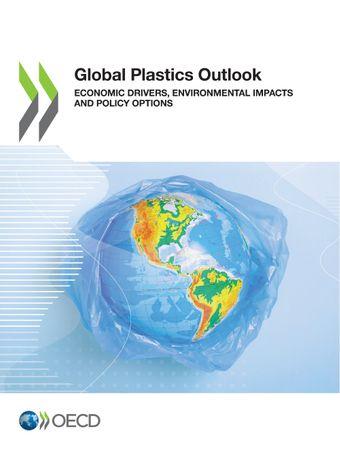 OECD Highlights Shocking  Plastics Data